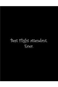 Best Flight attendant. Ever