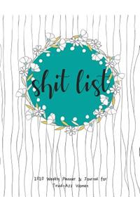 Shit List
