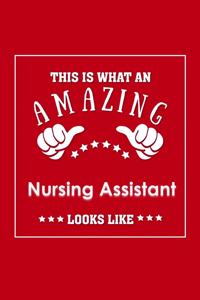 This is What an Amazing Nursing Assistant Look Like