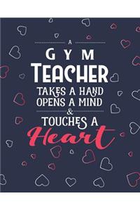 A Gym Teacher Takes A Hand Opens A Mind & Touches A Heart