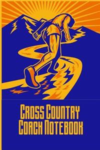 Cross Country Coach Notebook