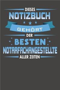 Dieses Notizbuch Gehört Der Besten Notarfachangestellte Aller Zeiten