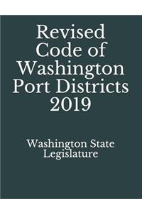 Revised Code of Washington Port Districts 2019