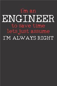 Engineer Engineering Humor Notebook Journal