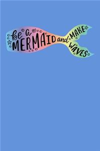 Be A Mermaid And Make Waves: Dream Journal Tracker