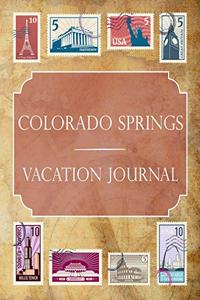 Colorado Springs Vacation Journal