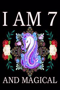 I Am 7 and Magical