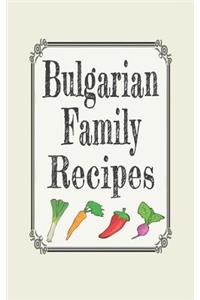 Bulgarian Family Recipes