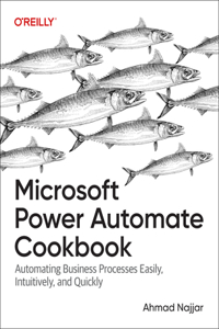 Microsfot Power Automate Cookbook