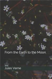 From the Earth to the Moon
