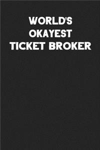 World's Okayest Ticket Broker