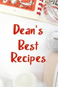 Dean's Best Recipes