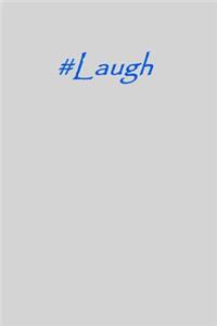 #laugh