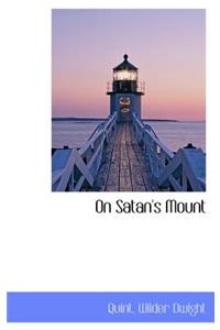 On Satan's Mount