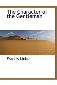 The Character of the Gentleman