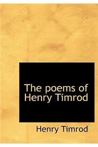 The Poems of Henry Timrod