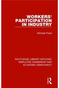 Workers' Participation in Industry