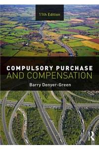 Compulsory Purchase and Compensation