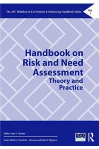 Handbook on Risk and Need Assessment