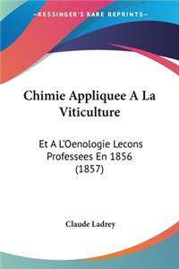 Chimie Appliquee A La Viticulture