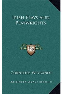 Irish Plays and Playwrights