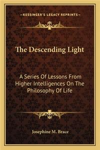 Descending Light