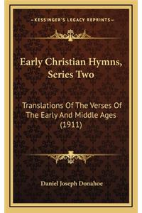 Early Christian Hymns, Series Two