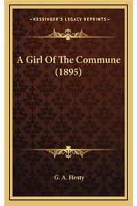 A Girl of the Commune (1895)