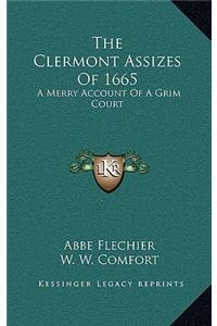 The Clermont Assizes of 1665