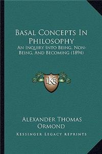 Basal Concepts in Philosophy