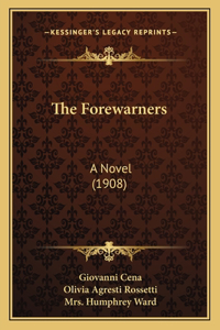 The Forewarners