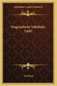Neugriechische Volkslieder (1849)