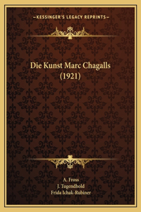 Die Kunst Marc Chagalls (1921)