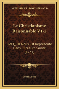 Le Christianisme Raisonnable V1-2