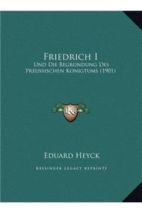 Friedrich I