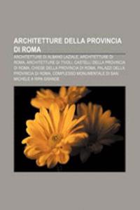 Architetture Della Provincia Di Roma