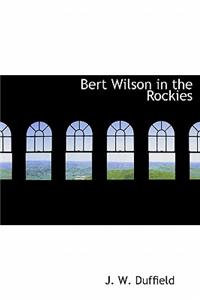 Bert Wilson in the Rockies