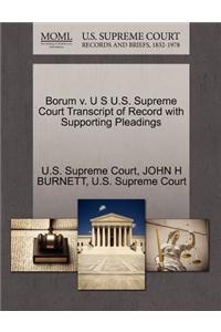 Borum V. U S U.S. Supreme Court Transcript of Record with Supporting Pleadings