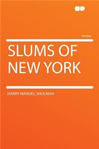 Slums of New York