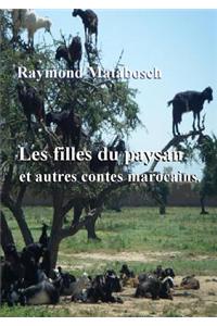 Les Filles Du Paysan Et Autres Contes Marocains.