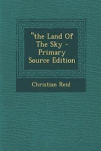 The Land of the Sky