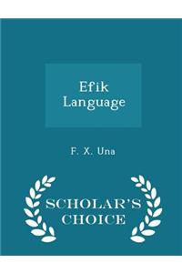 Efik Language - Scholar's Choice Edition