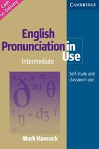 English Pronunciation In Use Intermediate Book With Answers, Audio Cds(4) And Cd-Rom South Asian Rep