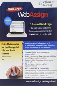 Webassign Printed Access Card for Tan's Finite Mathematics for the Managerial, Life, and Social Sciences, 12th Edition, Single-Term