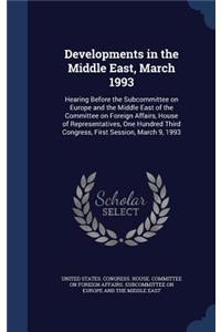 Developments in the Middle East, March 1993