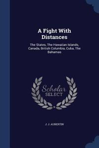 A Fight With Distances
