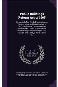 Public Buildings Reform Act of 1995
