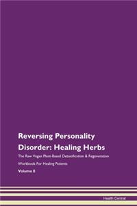 Reversing Personality Disorder