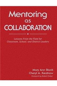 Mentoring as Collaboration