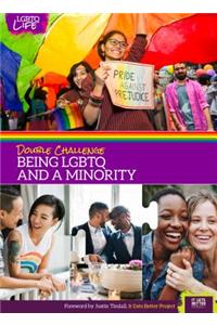 Double Challenge: Being Lgbtq and a Minority